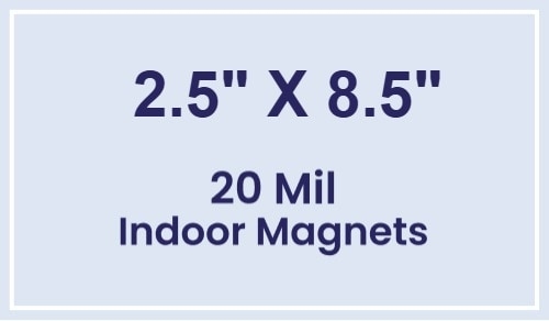 Magnets - 2.5x8.5 Square Corners - 20 Mil - 4 Color Process