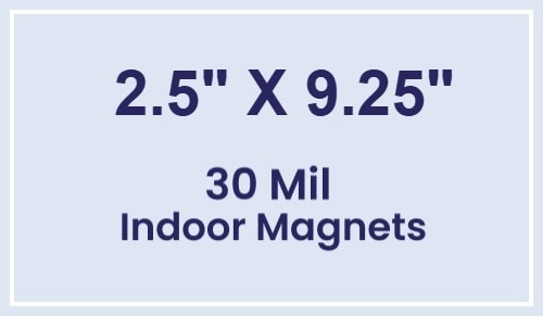 Magnet - 2.5x9.25 Square Corners - 30 Mil