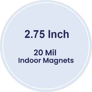 Magnet - 2.75" Diameter Circle - 20 Mil