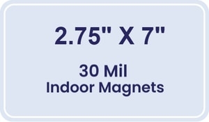 Magnet - 2.75x7 Round Corners - 30 Mil