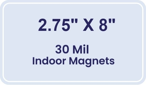Magnet - 2.75x8 Round Corners - 30 Mil