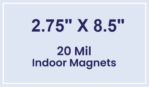 Magnet - 2.75x8.5 Square Corners - 20 Mil