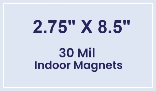 Magnet - 2.75x8.5 Square Corners - 30 Mil
