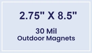 Magnet - 2.75x8.5 Square Corners - 30 Mil - Outdoor Safe