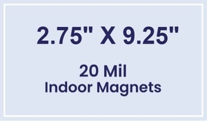 Magnet - 2.75x9.25 Square Corners - 20 Mil