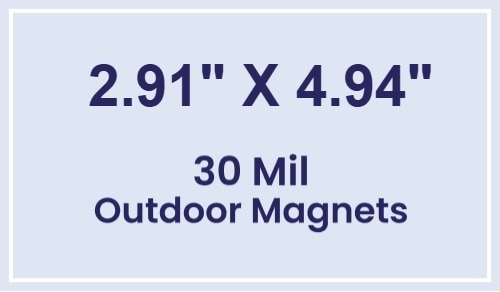 Magnet - 2.90625x4.9375 Square Corners - 30 Mil - Outdoor Safe