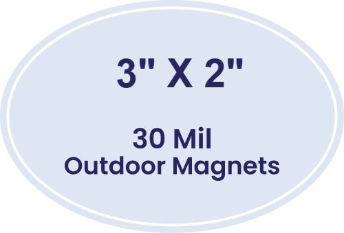 Magnet - 2x3 Oval Shape - 30 Mil - Outdoor Safe