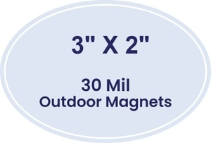 Magnet - 2x3 Oval Shape - 30 Mil - Outdoor Safe