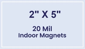 Magnets - 2x5 Square Corners - 20 Mil - 4 Color Process