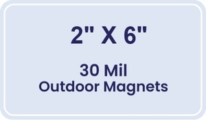 Magnet - 2x6 Round Corner - 30 Mil - Outdoor Safe