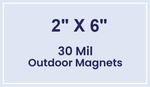 Magnet - 2x6 Square Corner - 30 Mil - Outdoor Safe