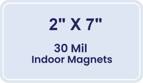 Magnet - 2x7 Round Corners - 30 Mil