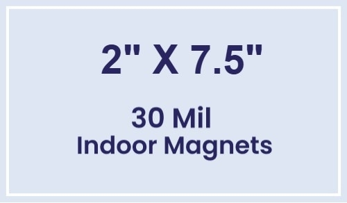Magnet - 2x7.5 Square Corners - 30 Mil
