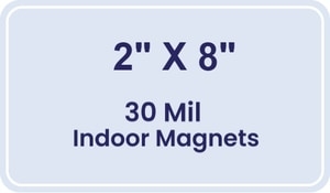Magnet - 2x8 Round Corners - 30 Mil