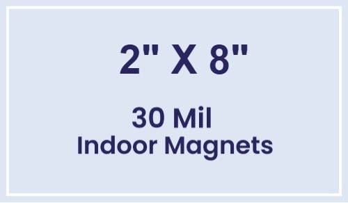 Magnet - 2x8 Square Corners - 30 Mil