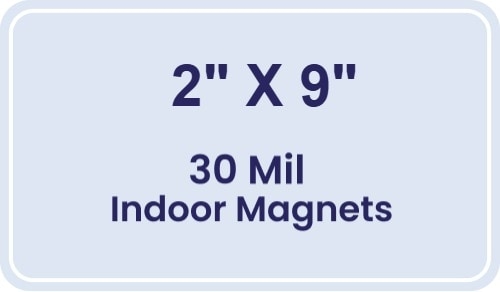 Magnet - 2x9 Round Corners - 30 Mil