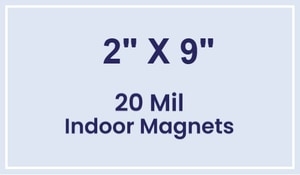 Magnet - 2x9 Square Corners - 20 Mil