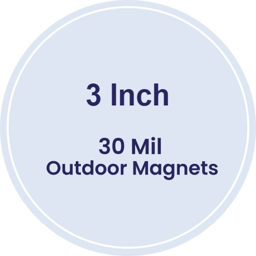 3" Circle Outdoor Magnets - 30 Mil