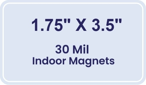 1.75x3.5 Round Corners Indoor Magnets - 30 Mil