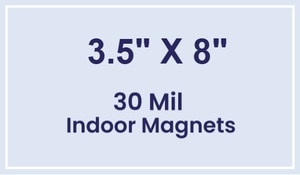 Magnet - 3.5x8 Square Corners - 30 Mil