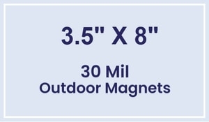Magnet - 3.5x8 Square Corners - 30 Mil - Outdoor Safe