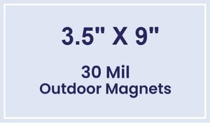 Magnet - 3.5x9 Square Corners - 30 Mil - Outdoor Safe