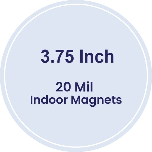Magnet - 3.75" Diameter Circle Shape - 20 mil