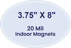 Magnet - 3.75x8 Oval Shape - 20 mil