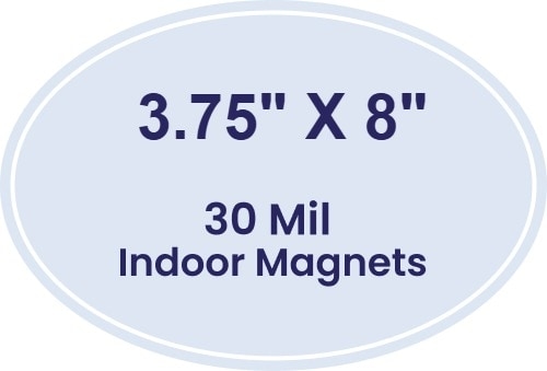 Magnet - 3.75x8 Oval Shape - 30 Mil