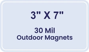 Magnet - 3x7 Round Corners - 30 Mil - Outdoor Safe