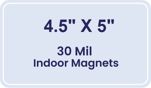 Magnet - 4.5x5 Round Corners - 30 Mil