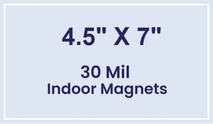 Magnet - 4.5x7 Square Corners - 30 Mil