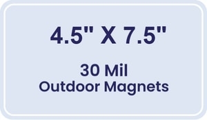 Magnet - 4.5x7.5 Round Corners - 30 Mil - Outdoor Safe