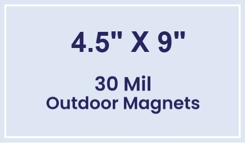 Magnet - 4.5x9 Square Corners - 30 Mil - Outdoor Safe