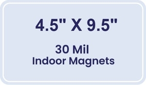 Magnet - 4.5x9.5 Round Corners - 30 Mil