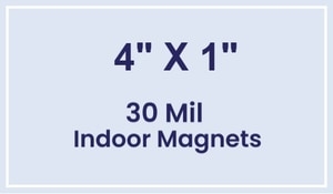 Magnet - 4x1 Square Corners - 30 Mil