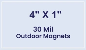 Magnet - 4x1 Square Corners - 30 Mil - Outdoor Safe