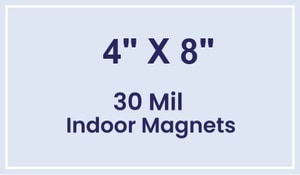 4x8 Square Corners Indoor Magnets - 30 Mil