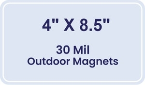 Magnet - 4x8.5 Round Corners - 30 Mil - Outdoor Safe