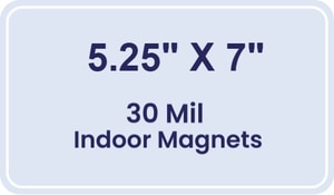 Magnet - 5.25x7 Round Corners - 30 Mil