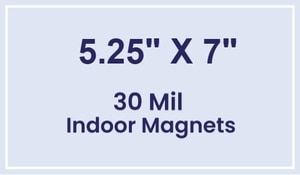 Magnet - 5.25x7 Square Corners - 30 Mil