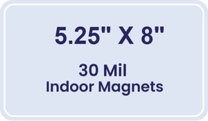 Magnet - 5.25x8 Round Corners - 30 Mil