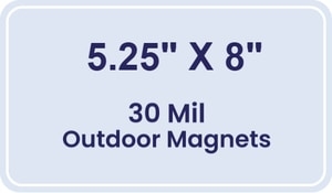 Magnet - 5.25x8 Round Corners - 30 Mil - Outdoor Safe
