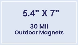 Magnet - 5.4x7 Square Corners - 30 Mil - Outdoor Safe