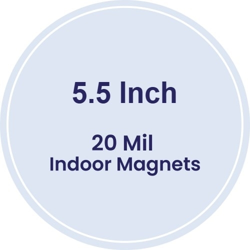 5.5" Circle Indoor Magnets - 20 Mil