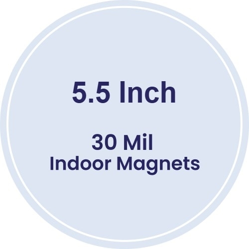 5.5" Circle Indoor Magnets - 30 Mil