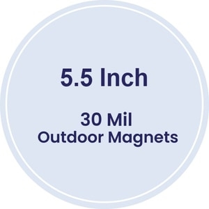 5.5" Circle Outdoor Magnets - 30 Mil