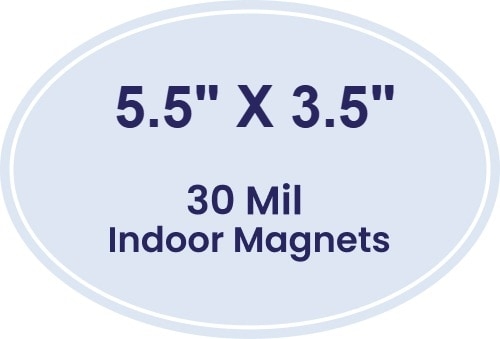 5.5x3.5 Indoor Oval Magnets - 30 Mil