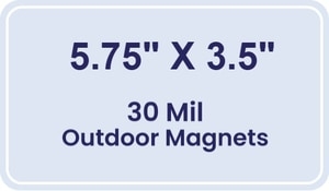 Magnet - 5.75x3.5 Round Corners - 30 Mil - Outdoor Safe
