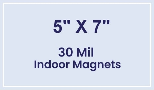 5x7 Square Corners Indoor Magnets - 30 Mil